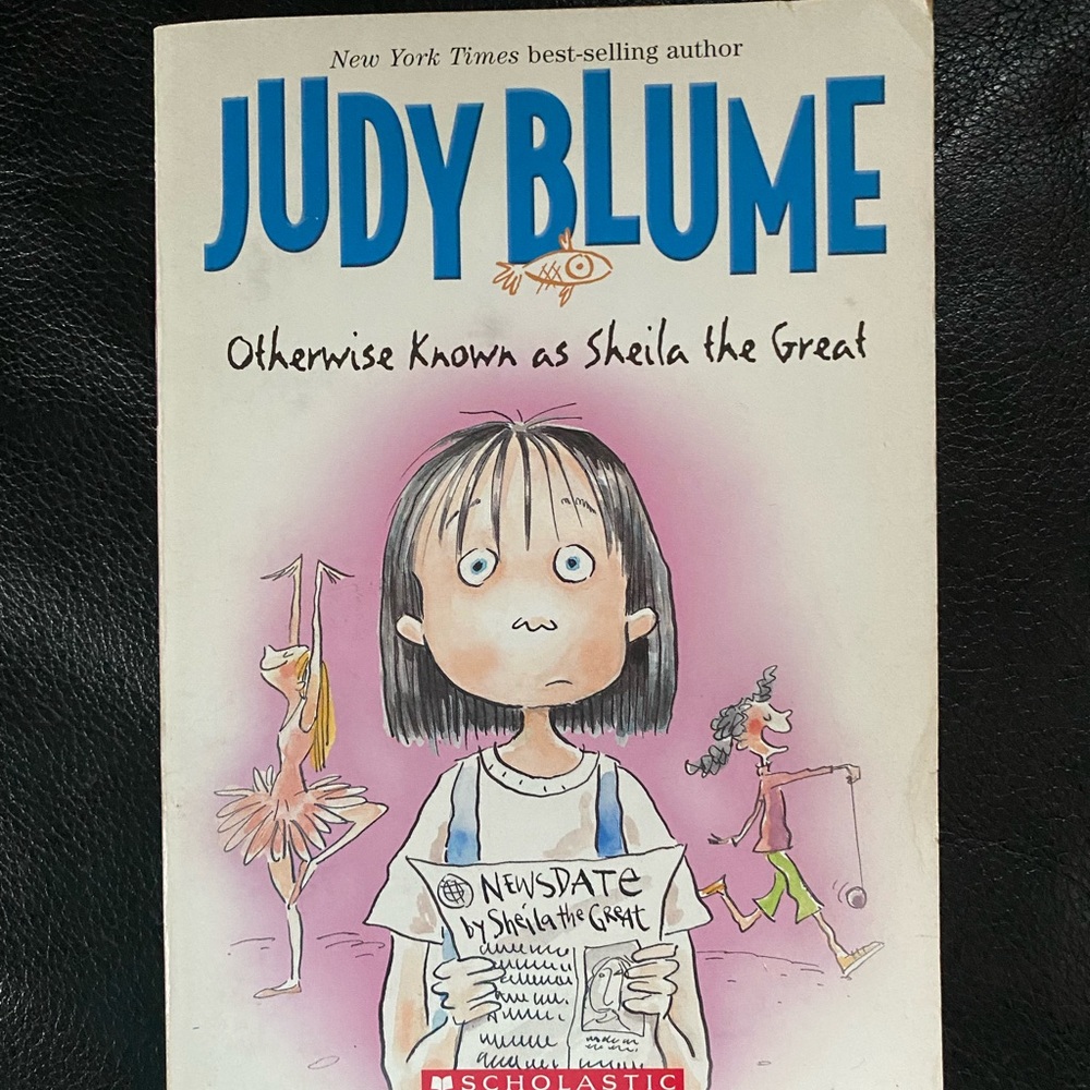 Otherwise Known as Sheila the Great by Judy Blume